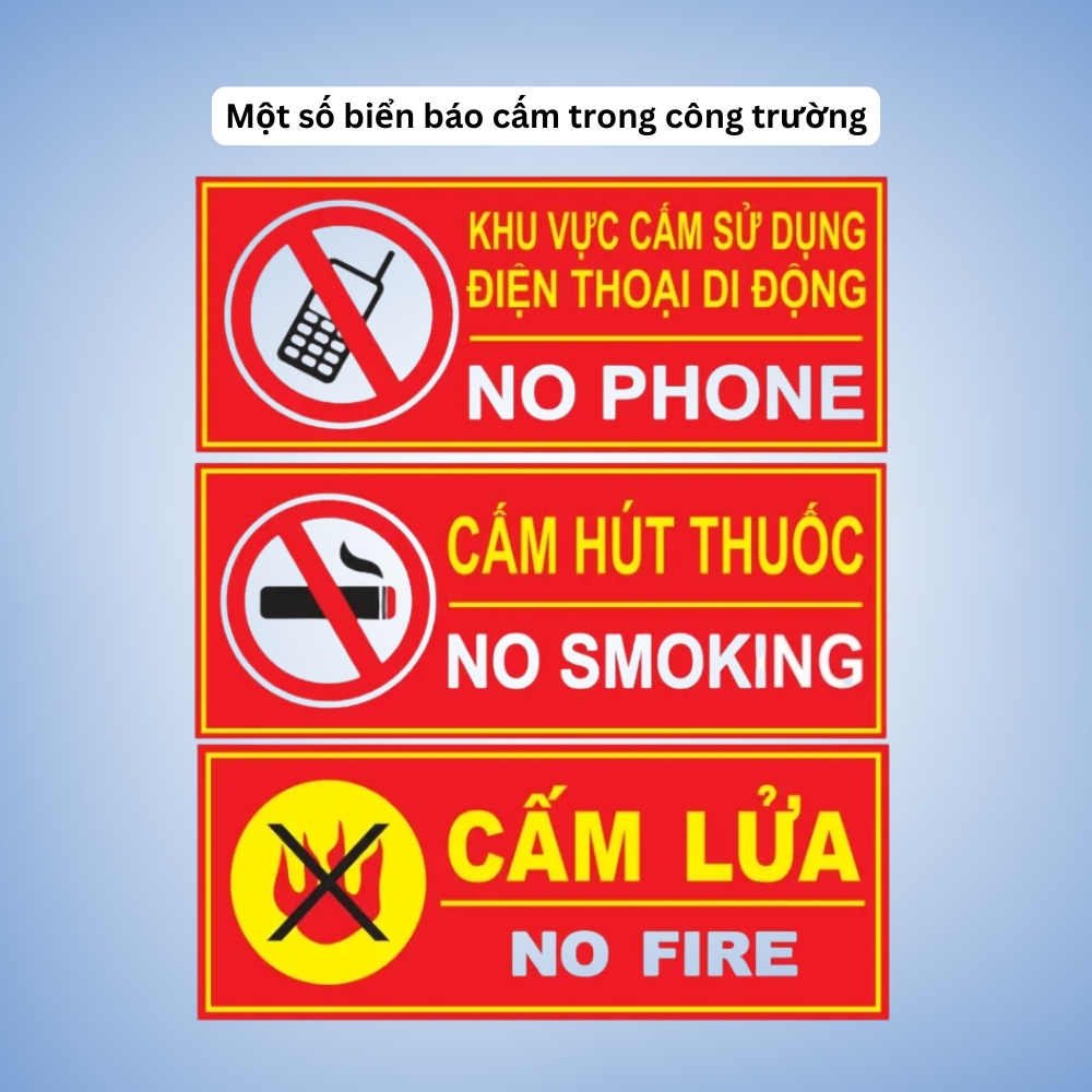 Một số biển báo cấm trong công trường