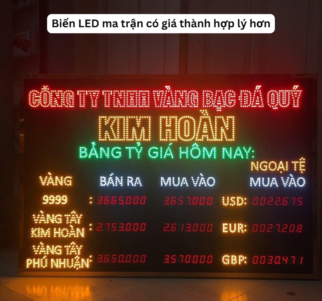 Biển LED ma trận có chi phí hợp lý hơn