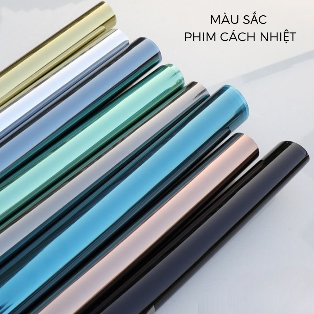 MÀU SẮC PHIM CÁCH NHIỆT